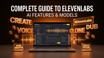 Complete Guide to Eleven Labs: AI Features and Models